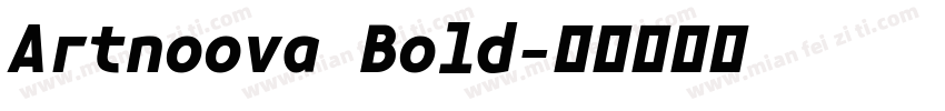 Artnoova Bold字体转换